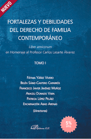 Imagen de portada del libro Fortalezas y debilidades del derecho de familia contemporáneo