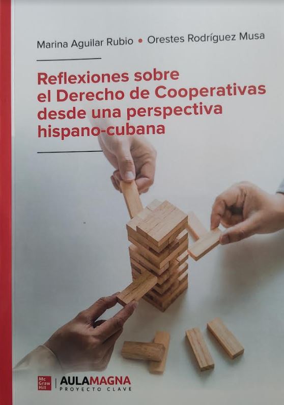 Imagen de portada del libro Reflexiones sobre el derecho de cooperativas desde una perspectiva hispano cubana