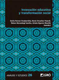 Imagen de portada del libro Innovación educativa y transformación social