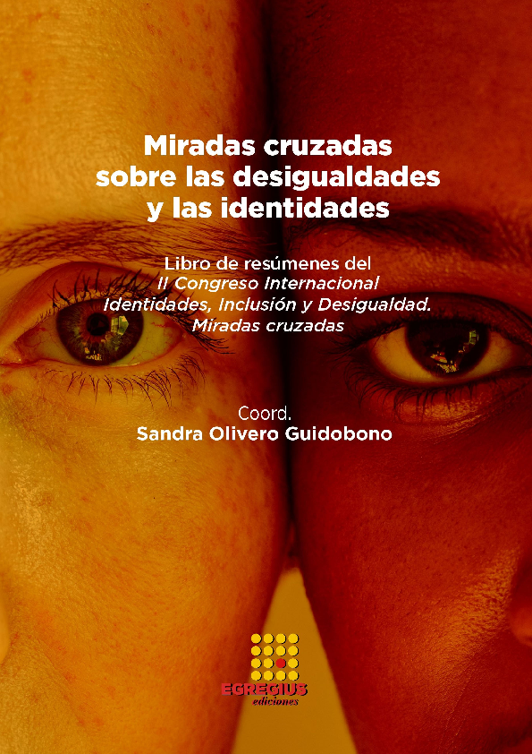 Imagen de portada del libro Miradas cruzadas sobre las desigualdades y las identidades