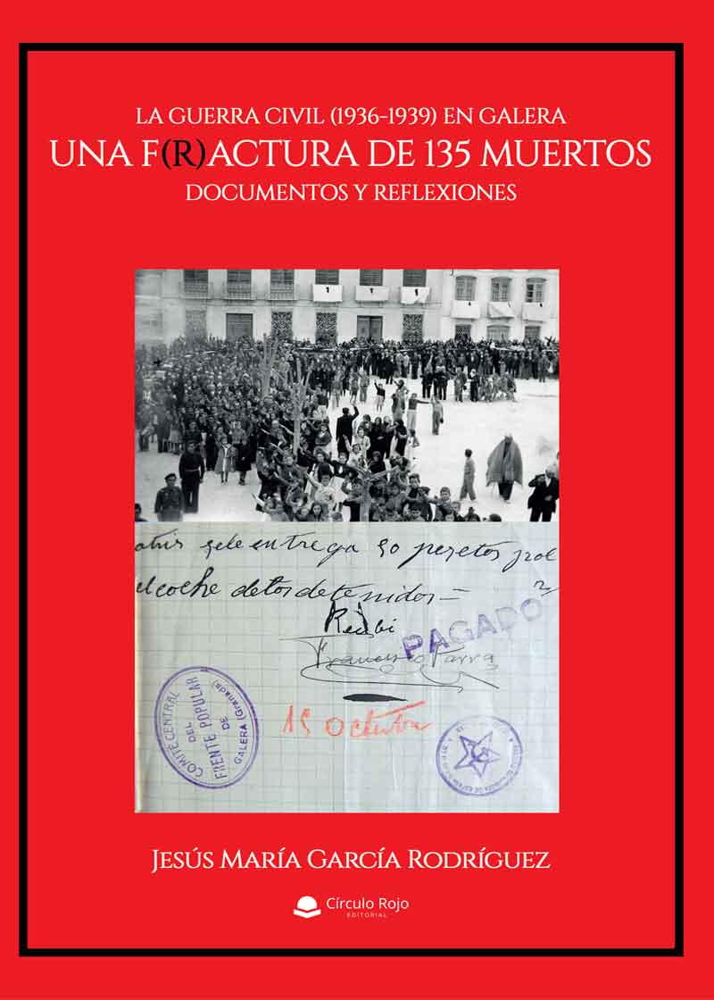 Imagen de portada del libro La guerra civil (1936-1939) en Galera