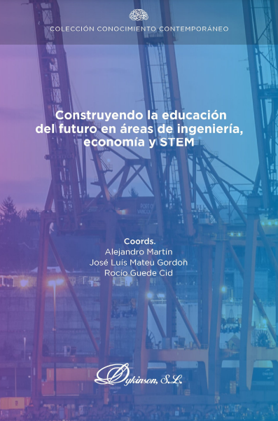 Imagen de portada del libro Construyendo la educación del futuro en áreas de ingeniería, economía y STEM