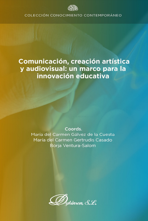 Imagen de portada del libro Comunicación, creación artística y audiovisual
