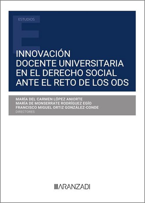 Imagen de portada del libro Innovación docente universitaria en el Derecho Social ante los retos de los ODS