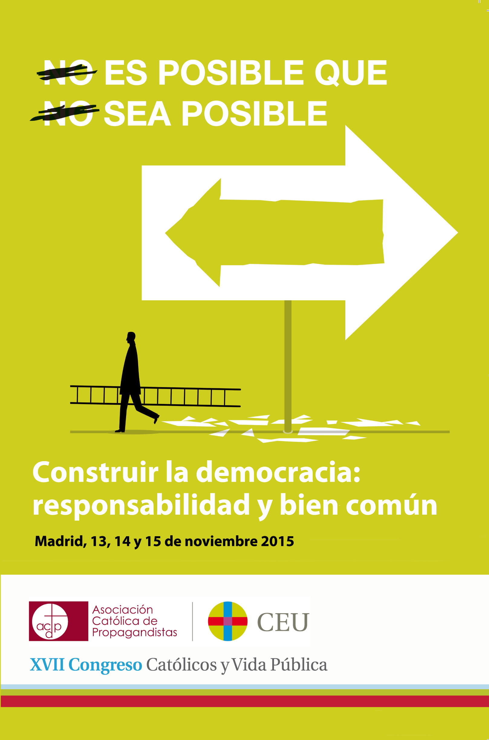 Imagen de portada del libro Construir la democracia: responsabilidad y bien común