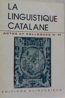 Imagen de portada del libro La Linguistique catalane