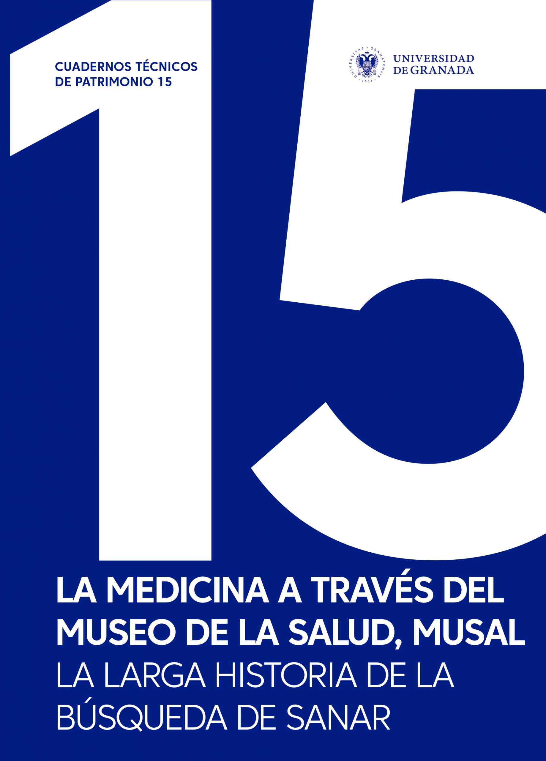 Imagen de portada del libro La medicina a través del Museo de la Salud, MUSAL