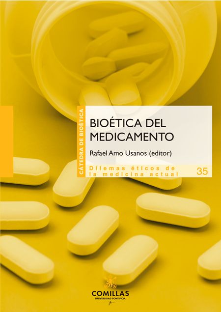 Imagen de portada del libro Bioética del medicamento
