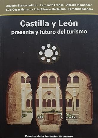 Imagen de portada del libro Presente y futuro del turismo en Castilla y León