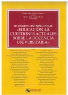 Imagen de portada del libro II congreso internacional «Educación 4.0: cuestiones actuales sobre la docencia universitaria»