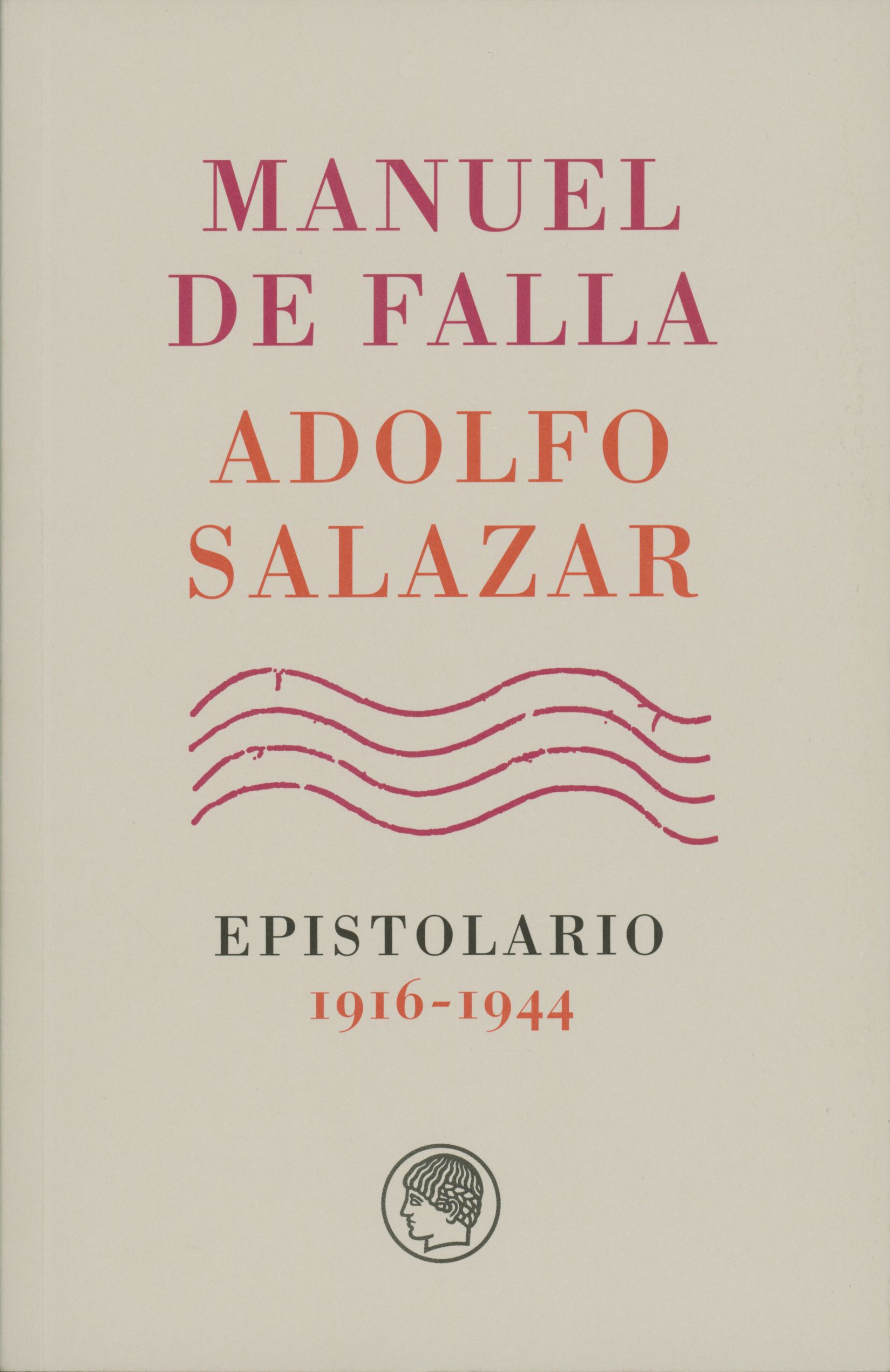 Imagen de portada del libro Manuel de Falla-Adolfo Salazar