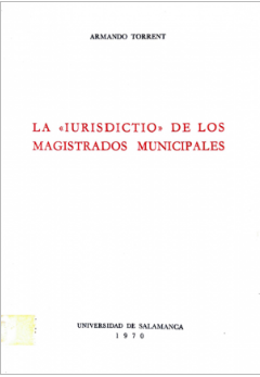 Imagen de portada del libro La iurisdictio de los magistrados municipales