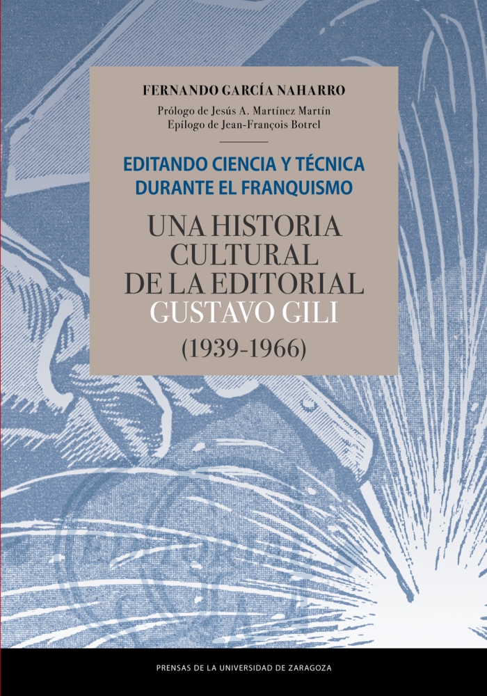 Imagen de portada del libro Editando ciencia y técnica durante el franquismo