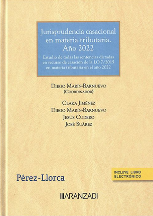 Imagen de portada del libro Jurisprudencia casacional en materia tributaria. Año 2022