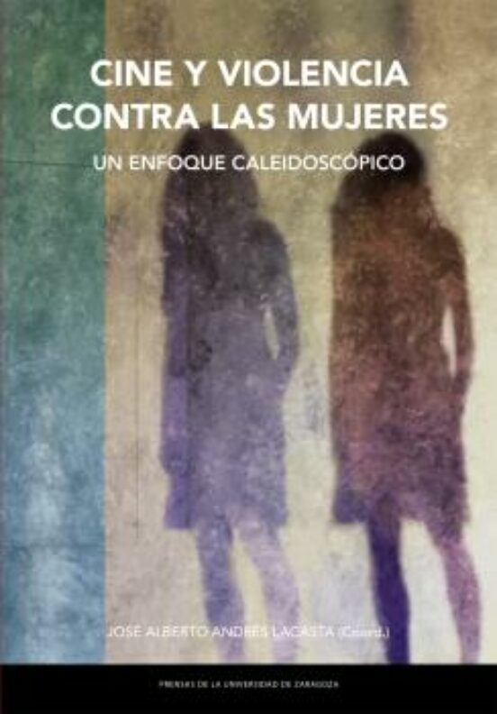 Imagen de portada del libro Cine y violencia contra las mujeres