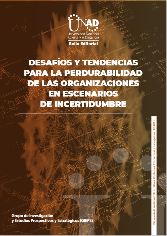 Imagen de portada del libro Desafíos y tendencias para la perdurabilidad de las organizaciones en escenarios de incertidumbre