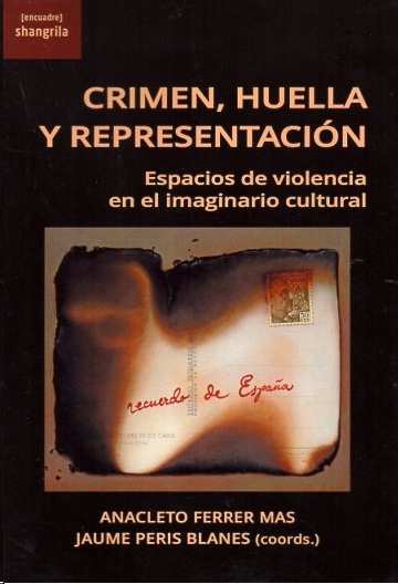 Imagen de portada del libro Crimen, huella y representación