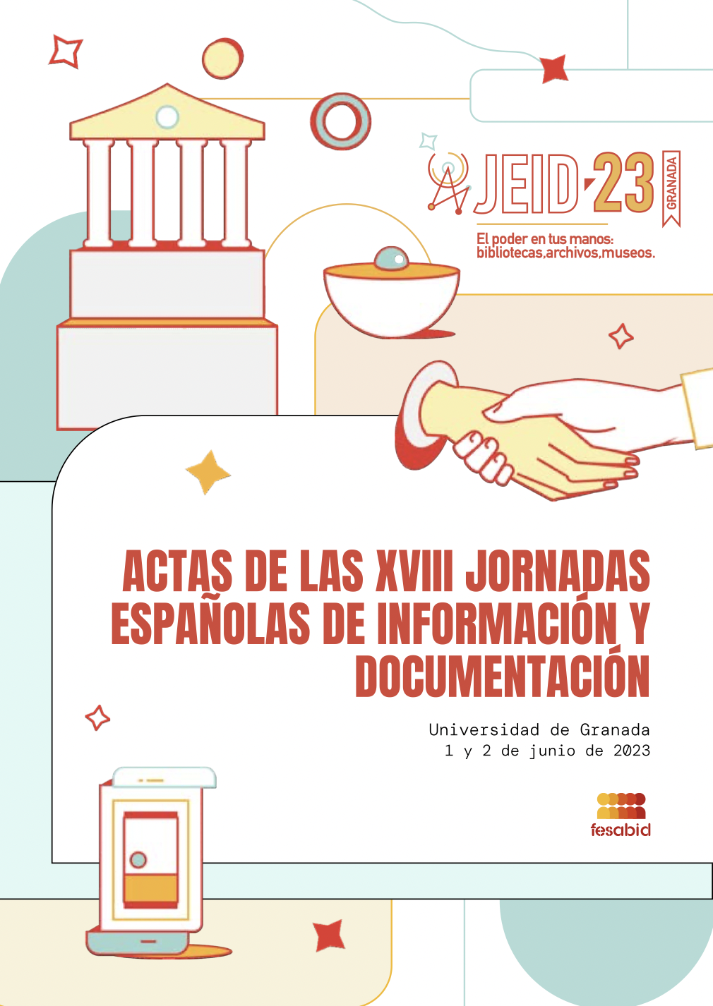 Imagen de portada del libro Actas de las XVIII Jornadas Españolas de Información y Documentación