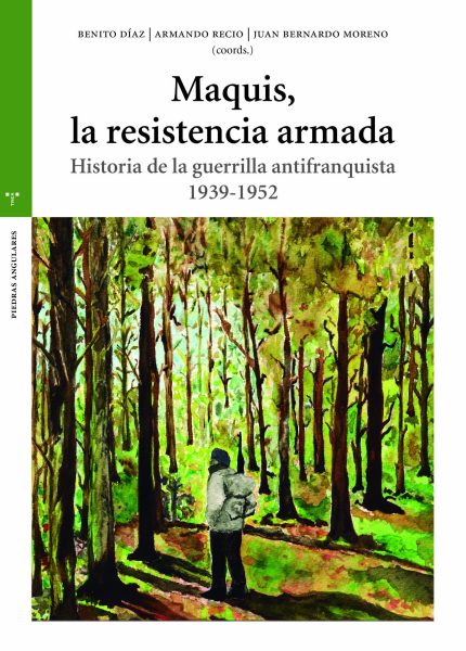 Imagen de portada del libro Maquis, la resistencia armada