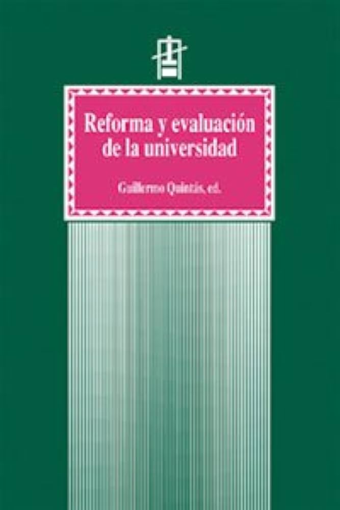 Imagen de portada del libro Reforma y evaluación de la universidad