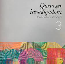 Imagen de portada del libro Quero ser investigadora, Universidade de Vigo 3