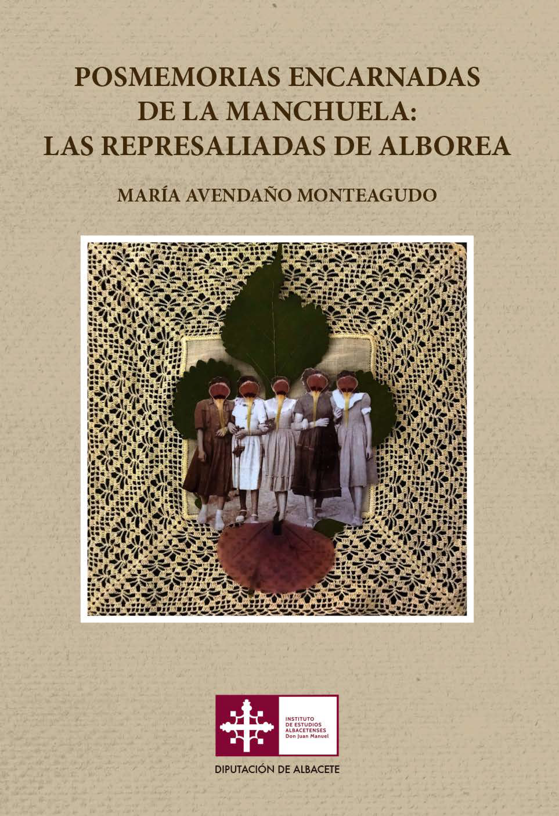 Imagen de portada del libro Posmemorias encarnadas de La Manchuela