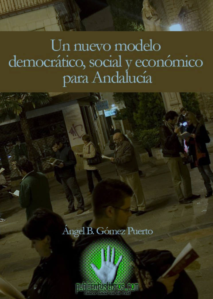 Imagen de portada del libro “Un nuevo modelo democrático, social y económico para Andalucía”