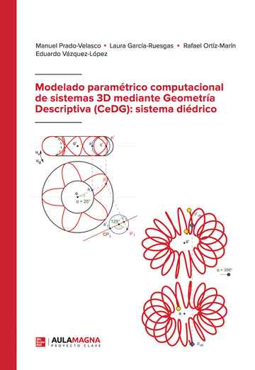 Imagen de portada del libro Modelado paramétrico computacional de sistemas 3D mediante geometría descriptiva (CeDG)
