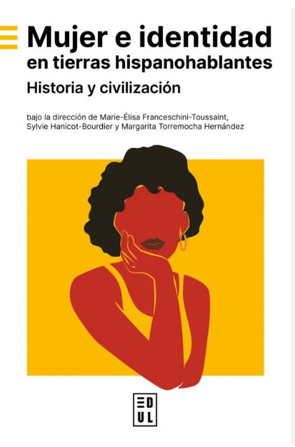 Imagen de portada del libro Mujer e identidad en tierras hispanohablantes