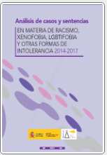 Imagen de portada del libro Análisis de casos y sentencias en materia de Racismo, Xenofobia, LGTIBfobia y otras formas de Intolerancia, 2014-2017
