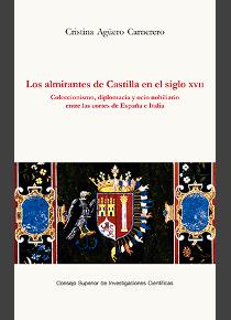 Imagen de portada del libro Los almirantes de Castilla en el siglo XVII