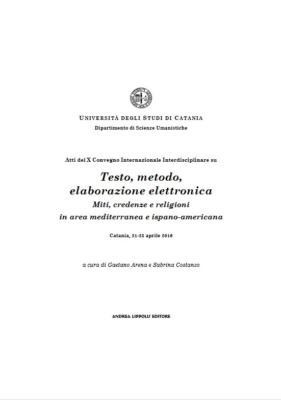 Imagen de portada del libro Testo, metodo, elaborazione elettronica. Miti, credenze e religioni in area mediterranea e ispano americana