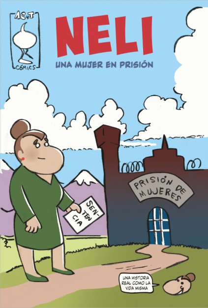 Imagen de portada del libro Neli. Una mujer en prisión
