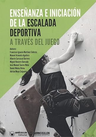 Imagen de portada del libro Enseñanza e iniciación de la escalada deportiva a través del juego