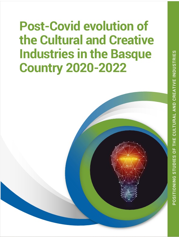 Imagen de portada del libro Post-Covid evolution of the Cultural and Creative Industries in the Basque Country 2020-2022