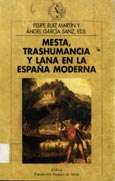 Imagen de portada del libro Mesta, trashumancia y lana en la España moderna