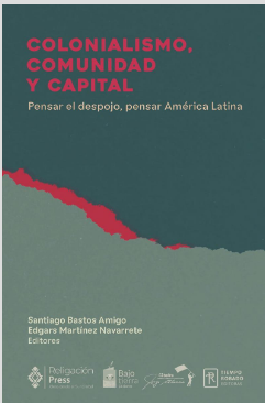 Imagen de portada del libro Colonialismo, comunidad y capital