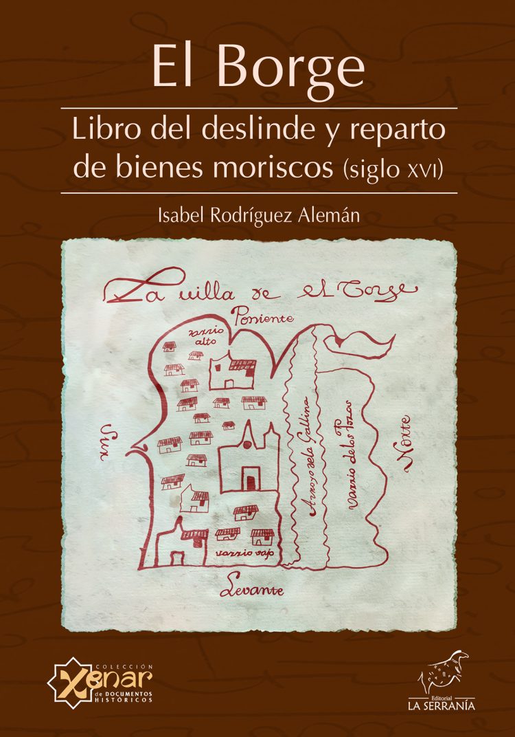 Imagen de portada del libro El Borge. Libro del deslinde y reparto de bienes moriscos (siglo XVI)