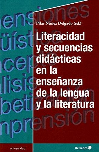 Imagen de portada del libro Literacidad y secuencias didácticas en la enseñanza de la lengua y la literatura