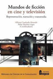 Imagen de portada del libro Mundos de ficción en cine y televisión