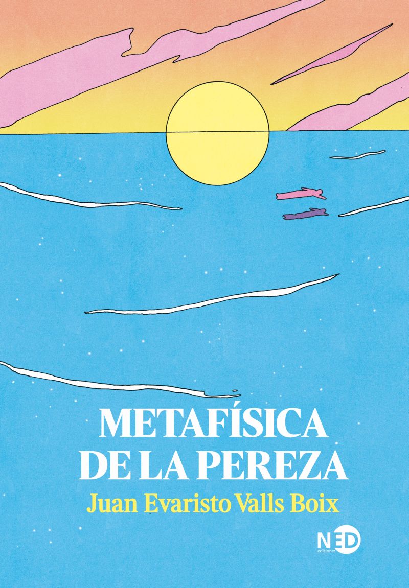 Imagen de portada del libro Metafísica de la pereza