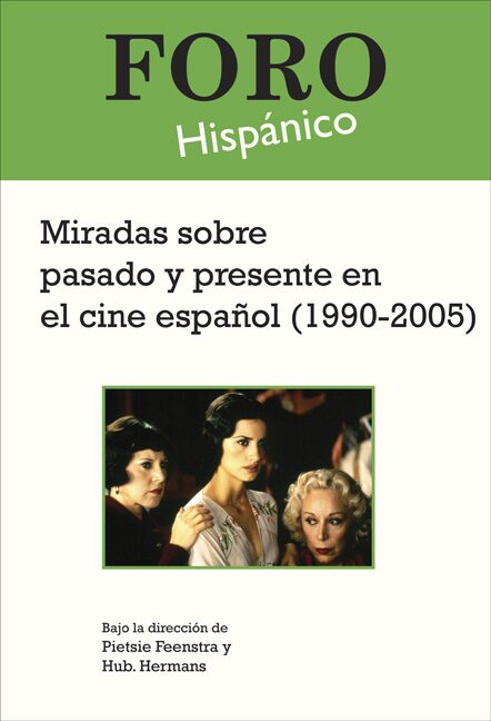 Imagen de portada del libro Miradas sobre pasado y presente en el cine español (1990-2005)