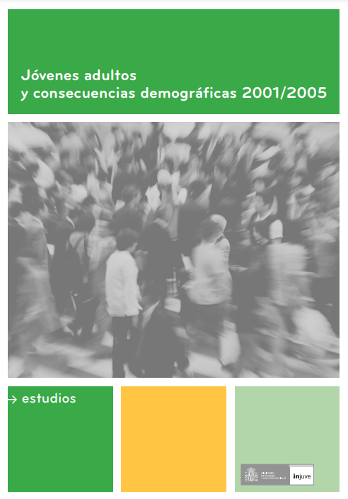 Imagen de portada del libro Jóvenes adultos y consecuencias demográficas, 2001/2005