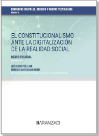 Imagen de portada del libro El constitucionalismo ante la digitalización de la realidad social