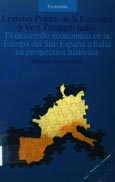 Imagen de portada del libro El desarrollo económico en la Europa del Sur : España e Italia en perspectiva histórica