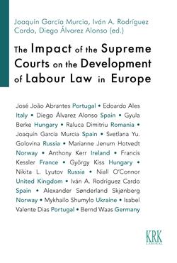 Imagen de portada del libro The impact os the Supreme Courts on the Development of Labour Law in Europe