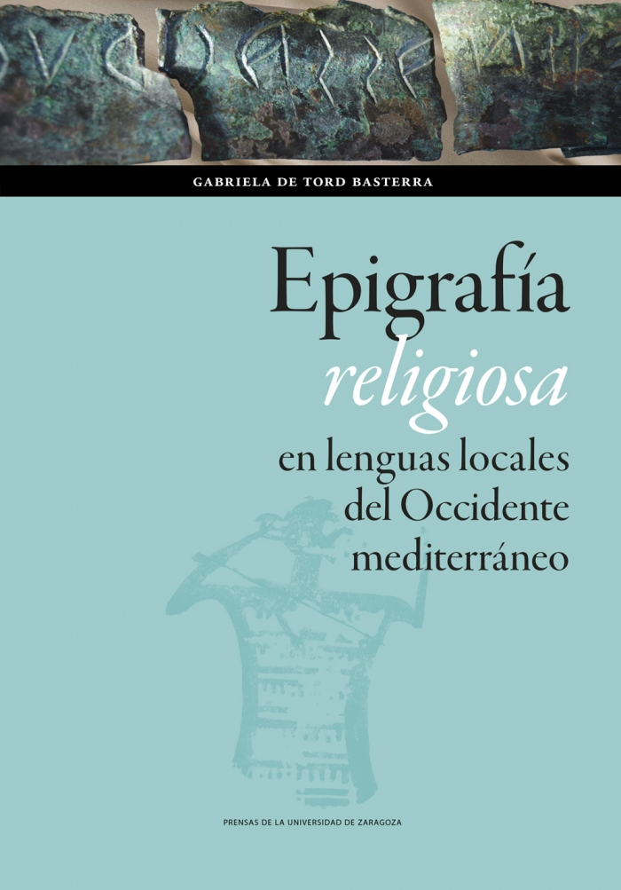 Imagen de portada del libro Epigrafía religiosa en lenguas locales del Occidente mediterráneo