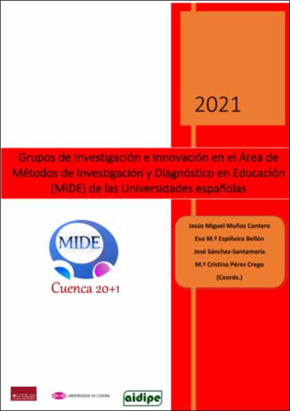 Imagen de portada del libro Grupos de Investigación e Innovación en el Área de Métodos de Investigación y Diagnóstico en Educación (MIDE) de las Universidades españolas 2021