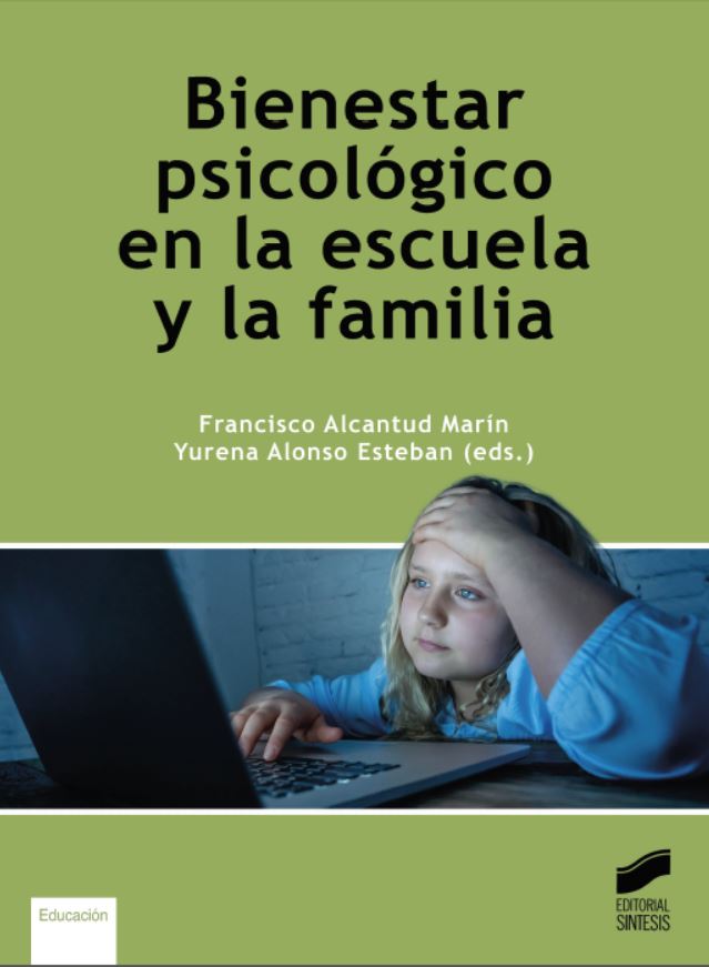 Imagen de portada del libro Bienestar psicológico en la escuela y la familia