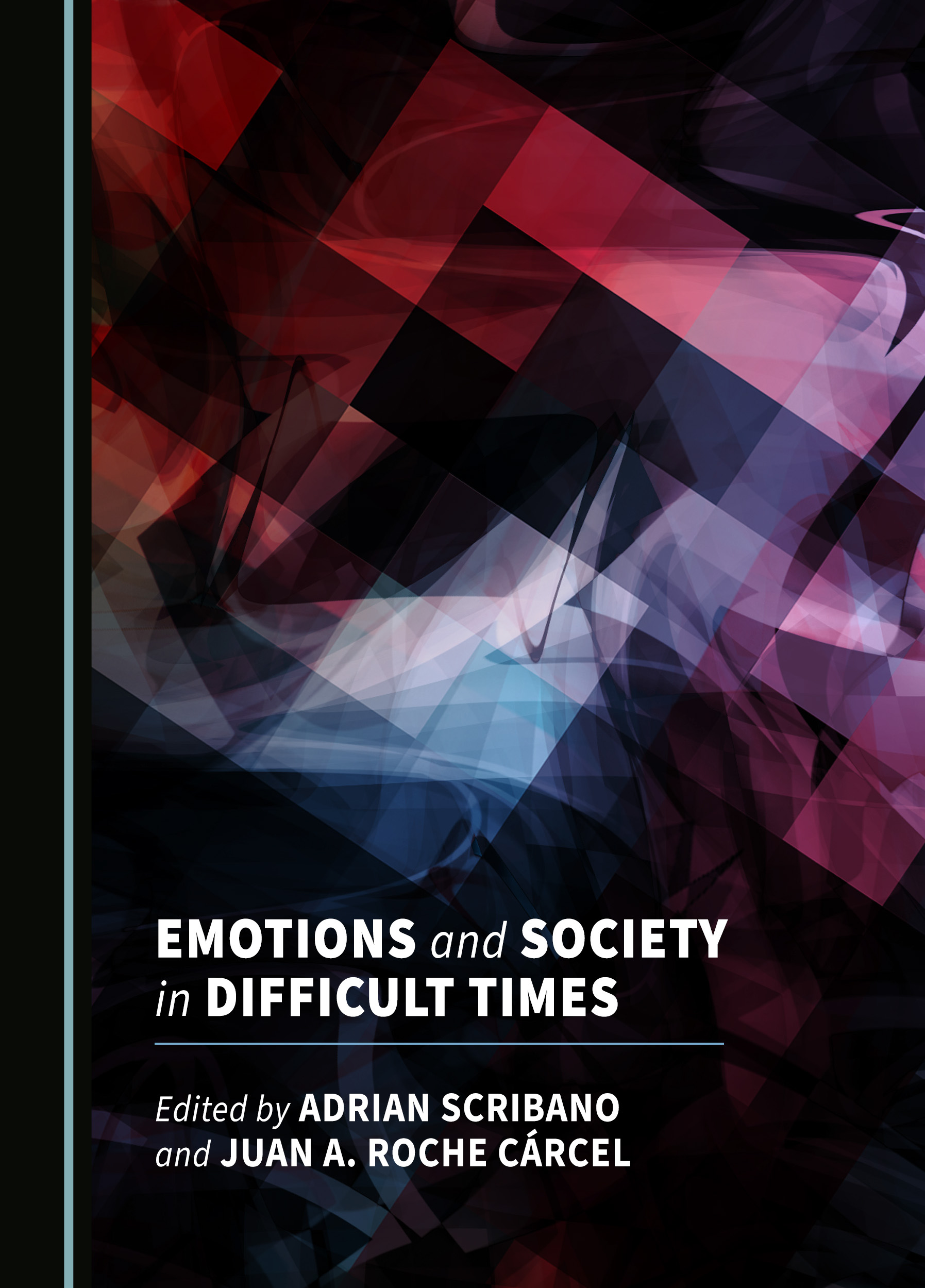 Imagen de portada del libro Emotions and society in difficult times